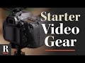Gear for Starting with Video