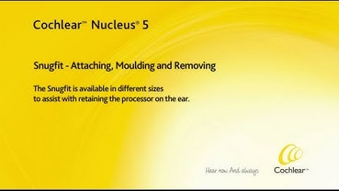 Attaching and removing the Snugfit - Nucleus 5