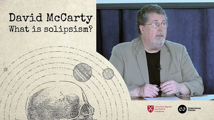 What is solipsism? David Charles McCarty