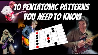 10 Pentatonic Patterns You NEED To Know