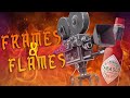 Frames  flames heated film trivia