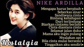 Kumpulan lagu nike Ardilla full album terpopuler tahun 80-90an|bintang kehidupan|seberkas sinar 