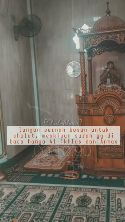 Video story WhatsApp kekinian 30 detik (masjid Al Hasan)