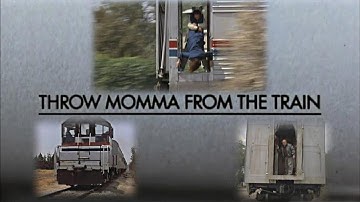 train Throw Momma from the Train 1987