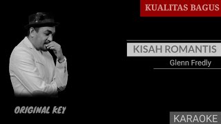 KARAOKE KISAH ROMANTIS - GLENN FREDLY #karaoke #kisahromantis #glennfredly