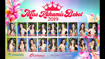 Miss Kahamis Bebot 2019 Teaser