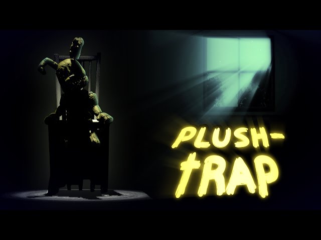 Au Plushtrap {Fnaf 4 AU - The Night Demons}