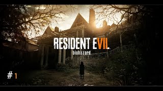 Resident Evil 7 - Parte 1 Llegando a la casa del miedo