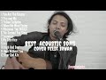 Best Acoustic Song Playlist  By Felix Erwan(cover)