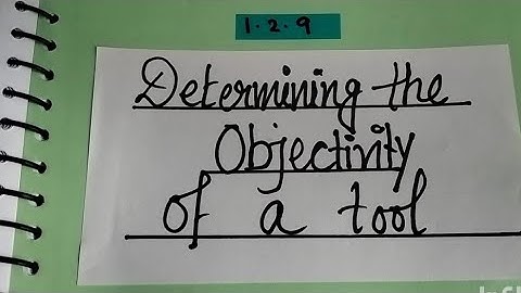 B.ed 2nd sem practicum #1.2.9 Determining the objectivity of a tool English version #BSAEU #B.ED
