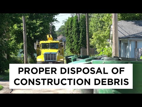 Proper Disposal of Construction Debris