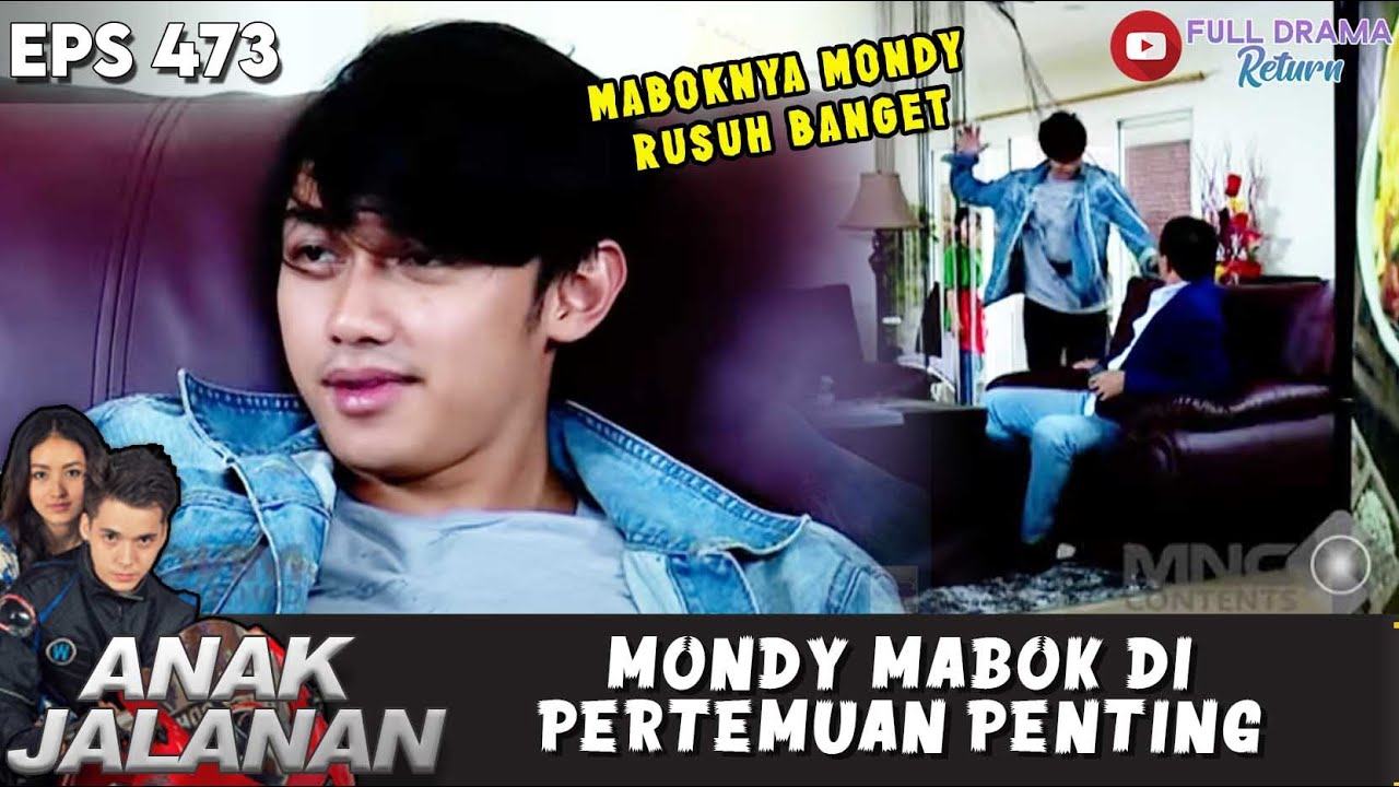LAGI ADA PERTEMUAN PENTING MONDY MALAH MAB*K ? - ANAK JALANAN