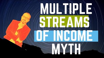 Why Multiple Streams of Income Will Keep You Poor