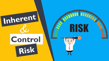 How to Assess Inherent Risk and Control Risk for Revenue