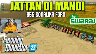 Jattan Di Mandi !! NEW VIDEO FS22  [ INDIAN FARMING SIMULATOR 22 ]