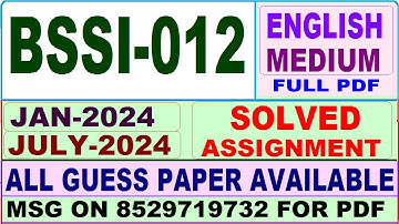 BSSI 012 solved assignment 2024 in English || bssi 012 solved assignment 2024 || ignou bssi012 2025