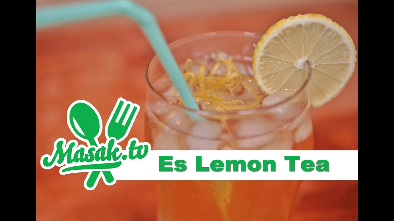  Es  Lemon  Tea  Minuman 005 YouTube