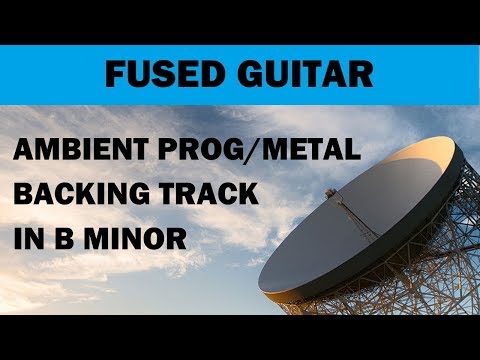 ambient-prog/metal-backing-track-in-b-minor.