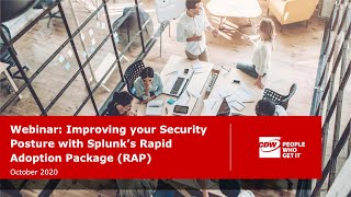 CDW + Splunk: Improving your Security Posture with Splunk’s Rapid Adoption Package (RAP)