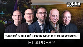 ⛪ Succès du PÈLERINAGE DE CHARTRES : et après ? LA RÉPONSE DU CLUB DES HOMMES EN NOIR !