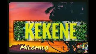 KEKENE - Milo Milo (oldskool vibe🎵🌴) //SIOPSMANABEH_YOUTUBE_CHANNEL