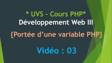 [aCAN Mentor] PHP UVS - Portée des variables - Cours 3 en wolof