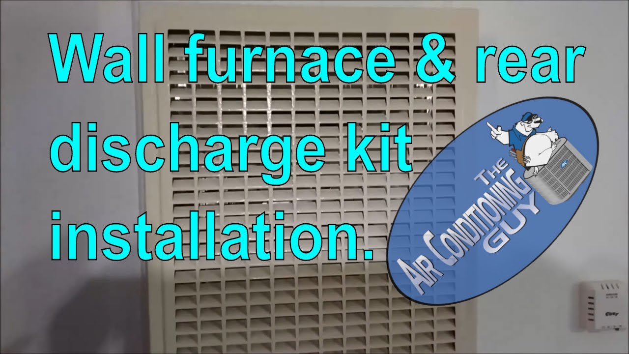 Two Wall furnace installation. YouTube