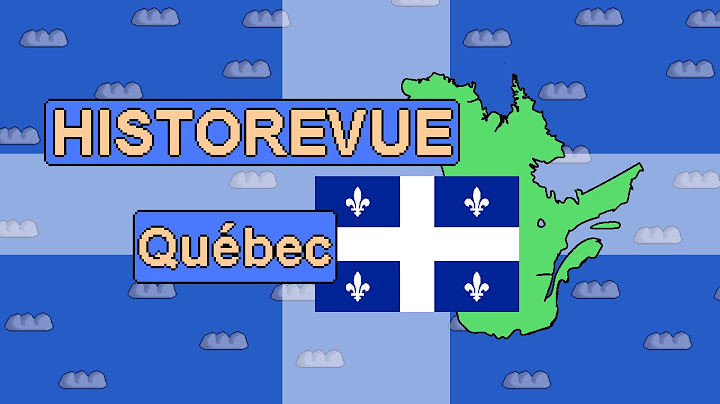 Historevue - Histoire du Québec et langue française