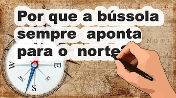 Como A bússola facilita a vida das pessoas?