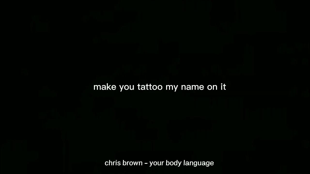 Chris brown your body language (lyrics) YouTube
