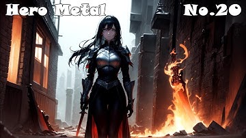 [Hero Metal_No.20] 🎸 Powered by Hero Metal | Epic Metal BGM for Focus & Power