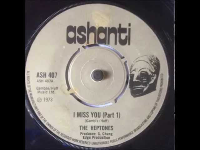 The Heptones - I Miss You Part One
