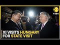 China&#39;s Xi Jinping greeted with Guard of Honour in Hungary, says &#39;China &amp; Hungary good friends&#39;