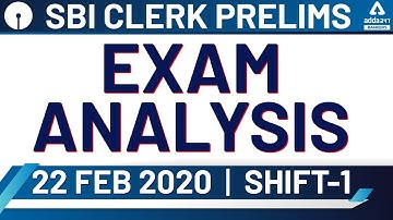 🔴 SBI Clerk 2020 Pre (22 Feb, Shift-1) | SBI Clerk Exam Analysis & Expected Cut Off 2020