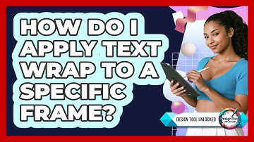 How Do I Apply Text Wrap To A Specific Frame?
