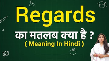 Regards meaning in hindi | regards ka matlab kya hota hai | word meaning in hindi