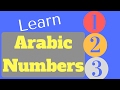 Arabic numbers - Learn from 1 to 99 in 10 minutes