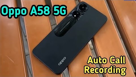 Call Recording Setting In Oppo A58 5G, Auto Call Recording Problem Solve In Oppo A58 5G