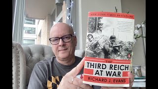 The Third Reich At War by Richard J Evans - Book Chat
