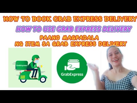 grab delivery  Update 2022  How To Book Grab Express Delivery | Grab Express Delivery Tutorial
