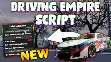 *NEW* Driving Empire Script (PASTEBIN 2025) ( ZOMBIE FARM , AUTOFARM 160K IN 5 MINUTES, FAST SPEED)