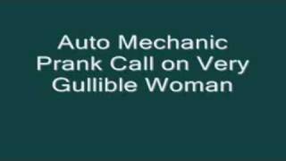 Auto Mechanic Prank Call