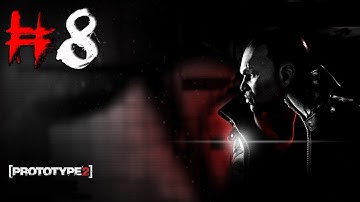 Prototype 2 Gameplay Walkthrough Part 8 - SALVATION
