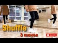 How to Shuffle Dance | Top 3 moves shuffle dance | Cutting shapes | PROdance