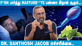 Sperm Count Increase பணண இத சபபடஙக - Dr Santhosh Jacob Explains Educational Video 