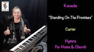 Standing On The Promises - Hymns for Home &amp; Family p1023 - Carter - Piano Karaoke with Brenda