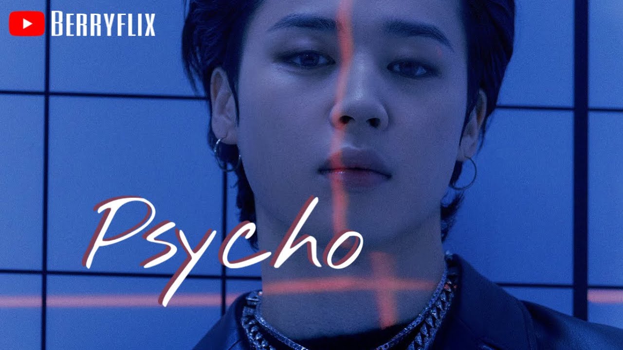 BTS [FF/Jimin] Psycho TRAILER YouTube