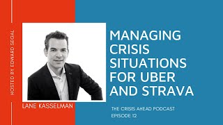 Managing Crisis Situations for Uber and Strava