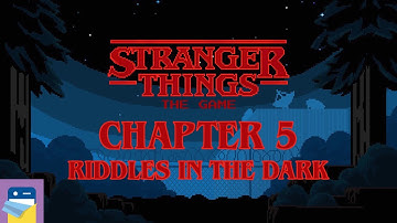 Stranger Things The Game: Chapter 5 Riddles in the Dark Walkthrough &  iOS Gameplay (by BonusXP)