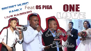 ONE LOVE secret family ft Os Piga ! Live Music Nagekeo - Wedding Orgist \u0026 Claudya